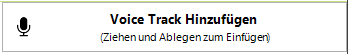 Voice Track-Schaltfläche