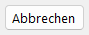 Abbrechen-Schaltfläche