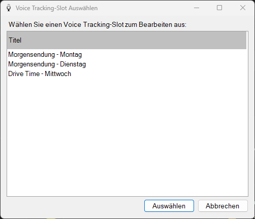 Fenster „Voice Tracking-Slot Auswählen“
