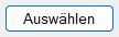 Schaltfläche „Auswählen“