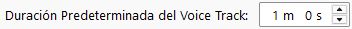 Duración predeterminada del Voice Track