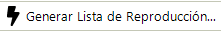 Generar Lista de Reproducción