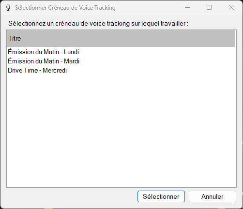 Fenêtre Select Voice Tracking Slot