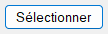 Bouton Sélectionner