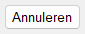 Knop Annuleren