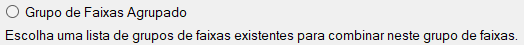 Grupo de Faixas Agrupado