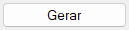 Botão Gerar
